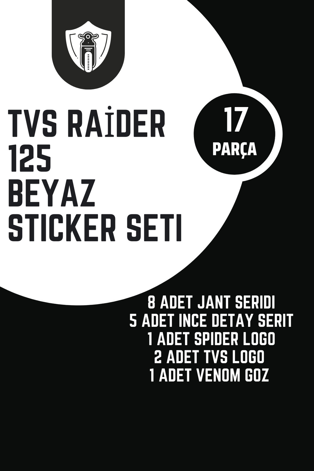 TVS Raider 125 için Parlak Beyaz 17 Parça Sticker Etiket Seti