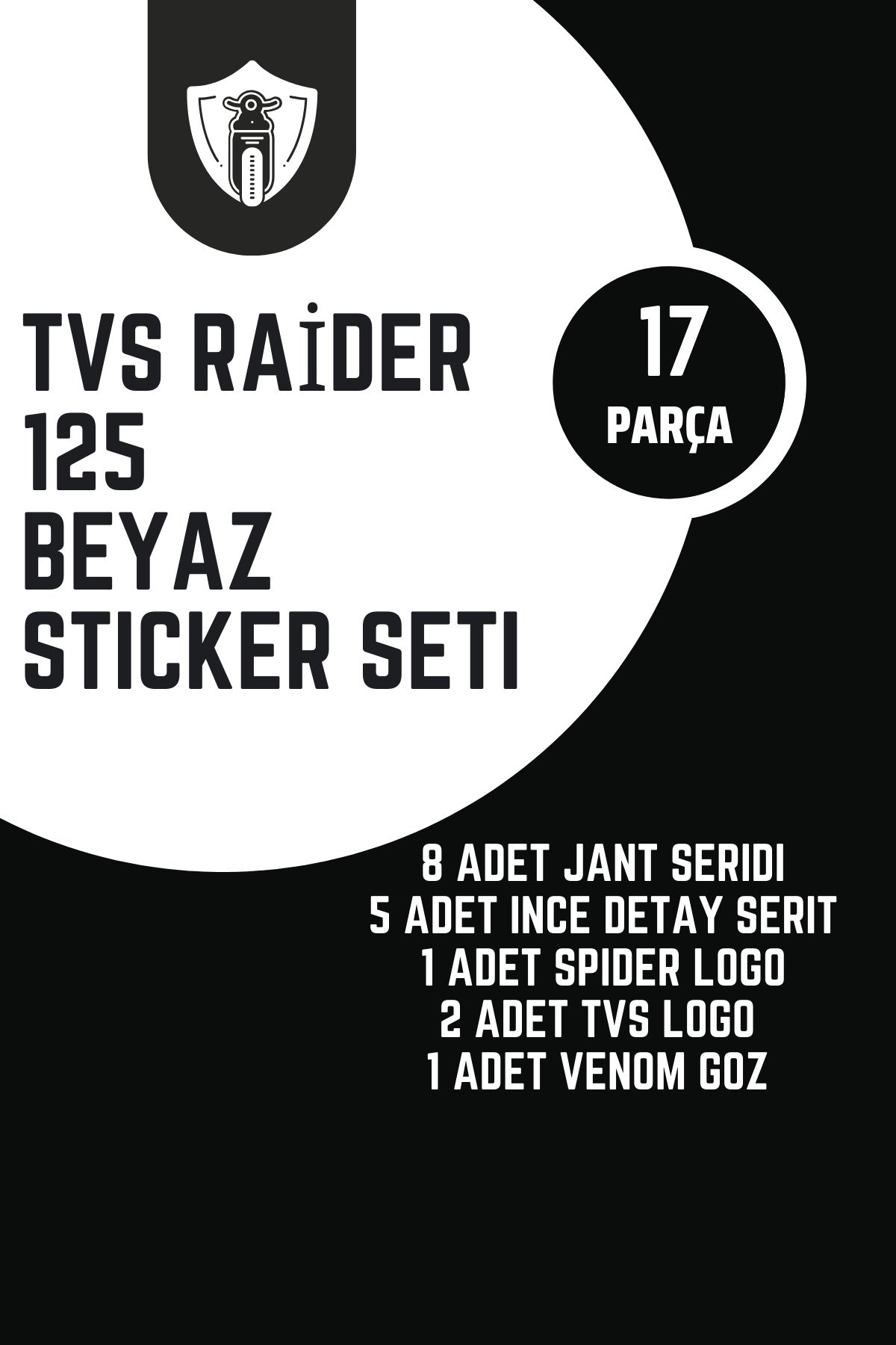 TVS Raider 125 için Parlak Beyaz 17 Parça Sticker Etiket Seti