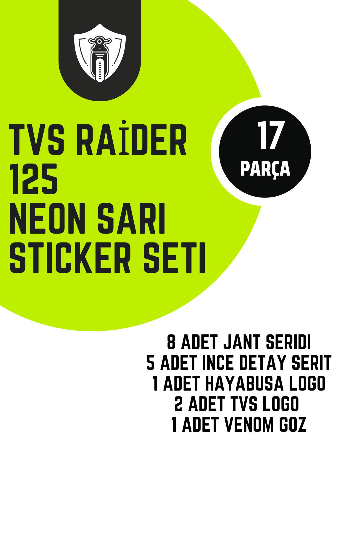 TVS Raider 125 için Neon Sarı Komple Sticker Etiket Seti (17 Parça )