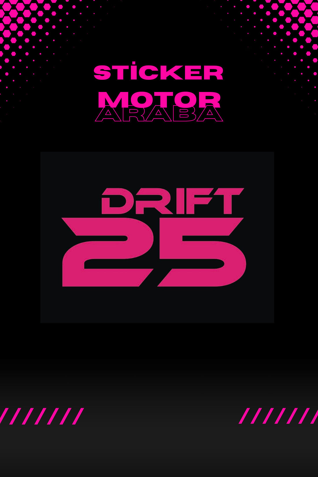 Dekoratif Neon Pembe Drift 25 Sticker Araba-Motor için Etiket 11CMx7CM (1 Adet)