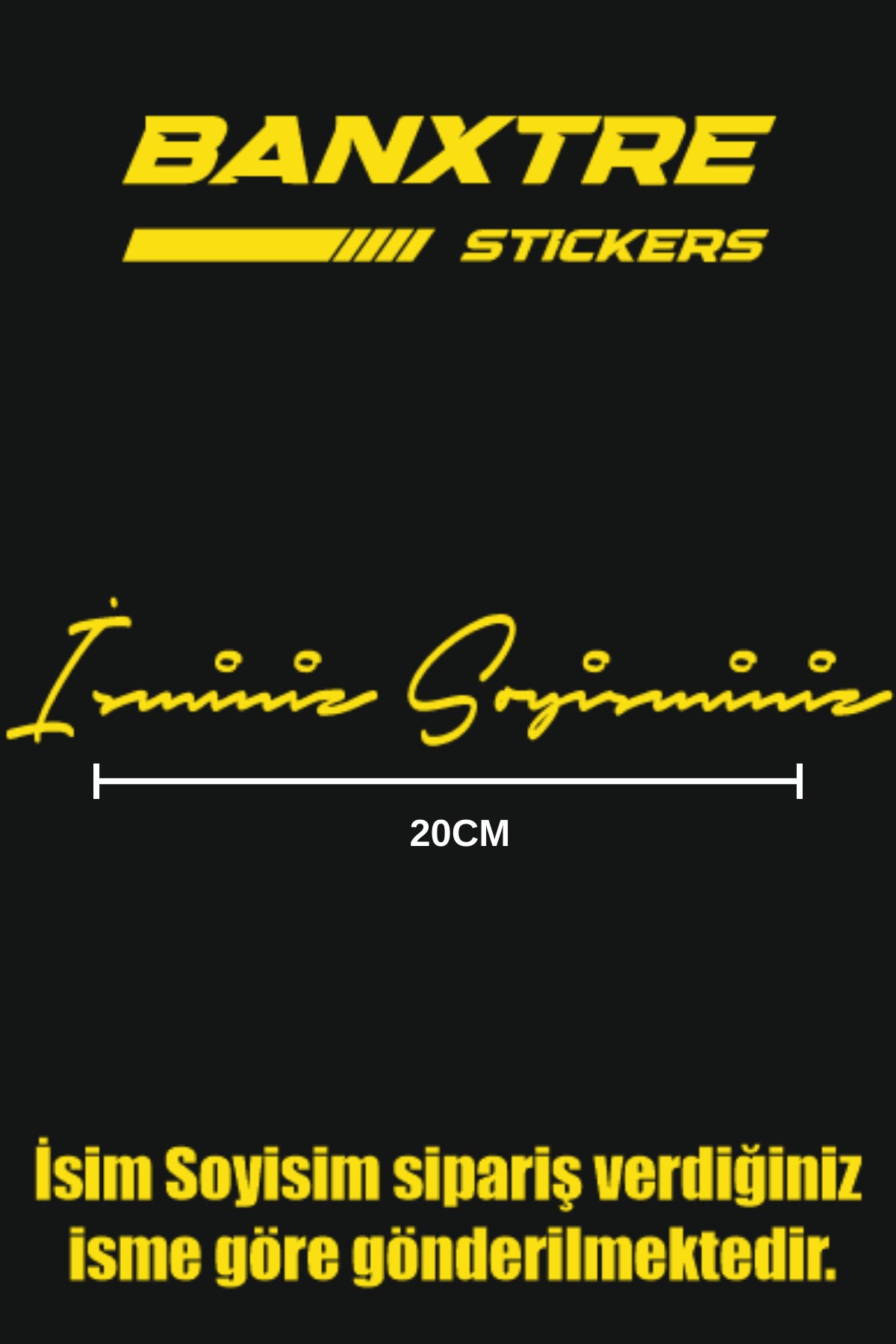 Motosiklet ve Araba için İmzalı İsim Soyisim Sticker (20CM) (Sipariş Verdiğiniz İsim Gönderilir)