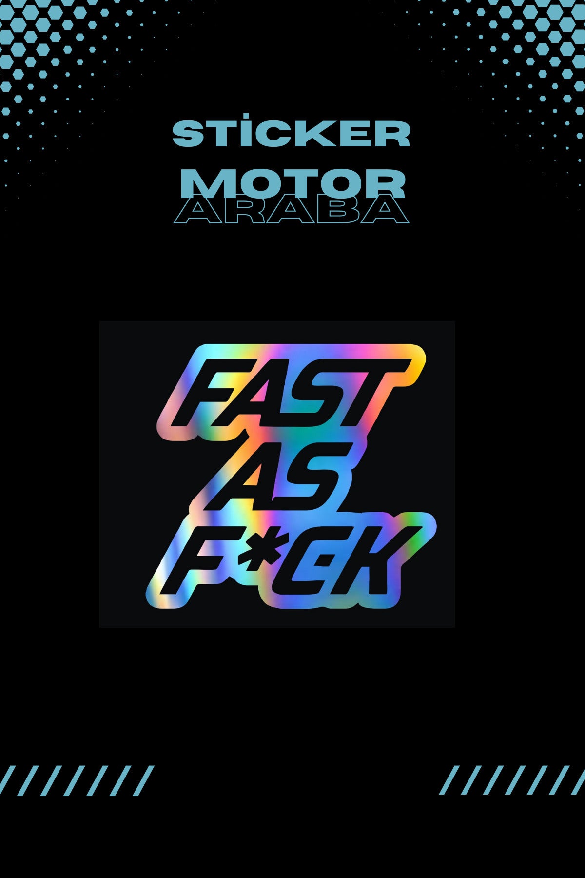 Dekoratif Hologramlı Fast As  Sticker Araba-Motor-Kask için Sticker 13CMx13CM (1 Adet)