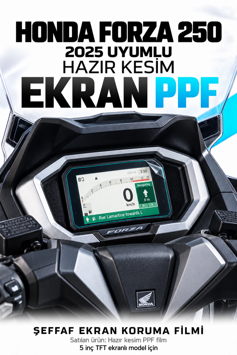 Honda Forza 250 için Ekran Koruyucu PPF Şeffaf Ekran Koruyucu 190 Mikron 2025 Uyumlu