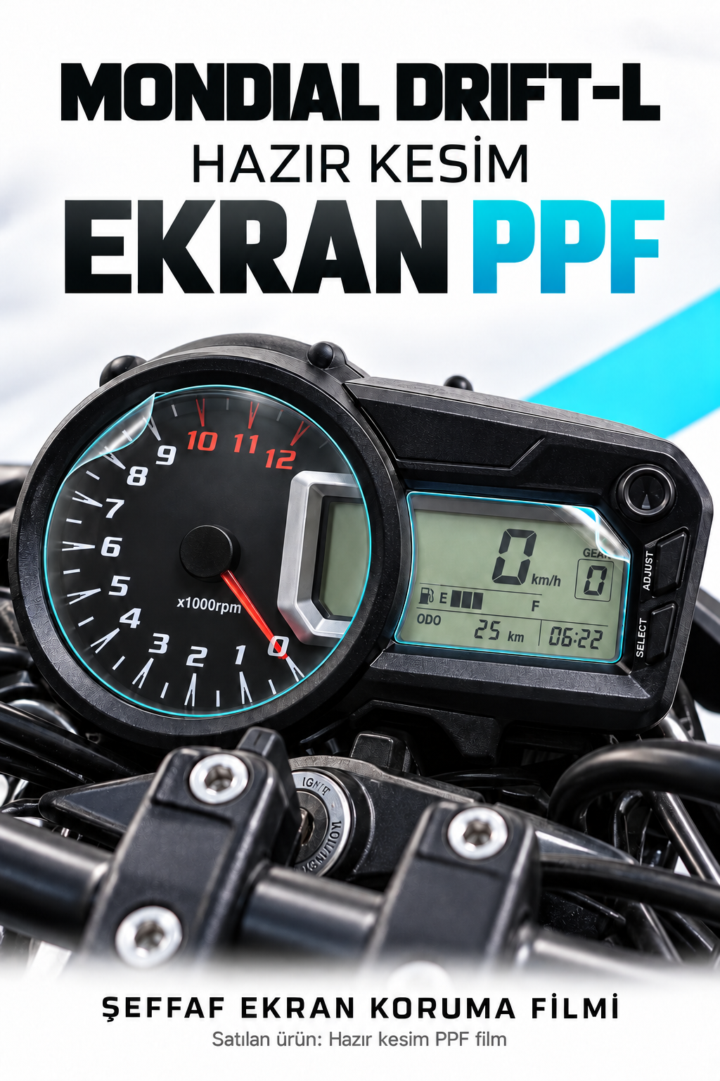 Mondial Drift-L için Hazır Kesim Ekran PPF Şeffaf Koruma Filmi 190 Micron (1 Adet)